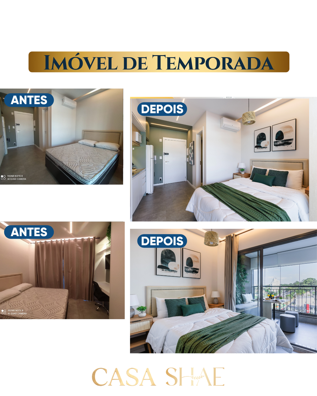 Antes e depois — Imóvel de Temporada