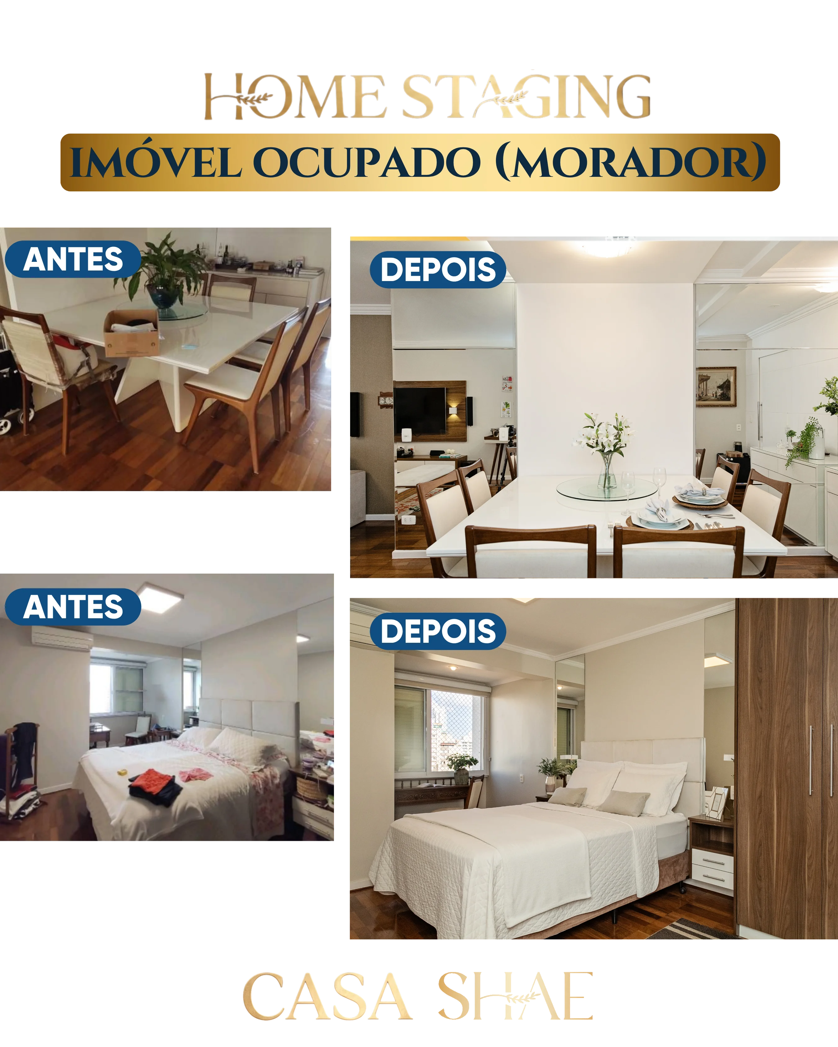 Antes e depois — Imóvel Ocupado (Morador)